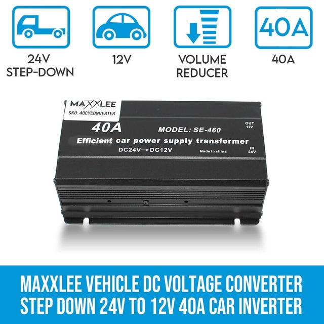 Maxxlee Vehicle DC Voltage Converter Step down 24V to 12V 40A Car Inverter